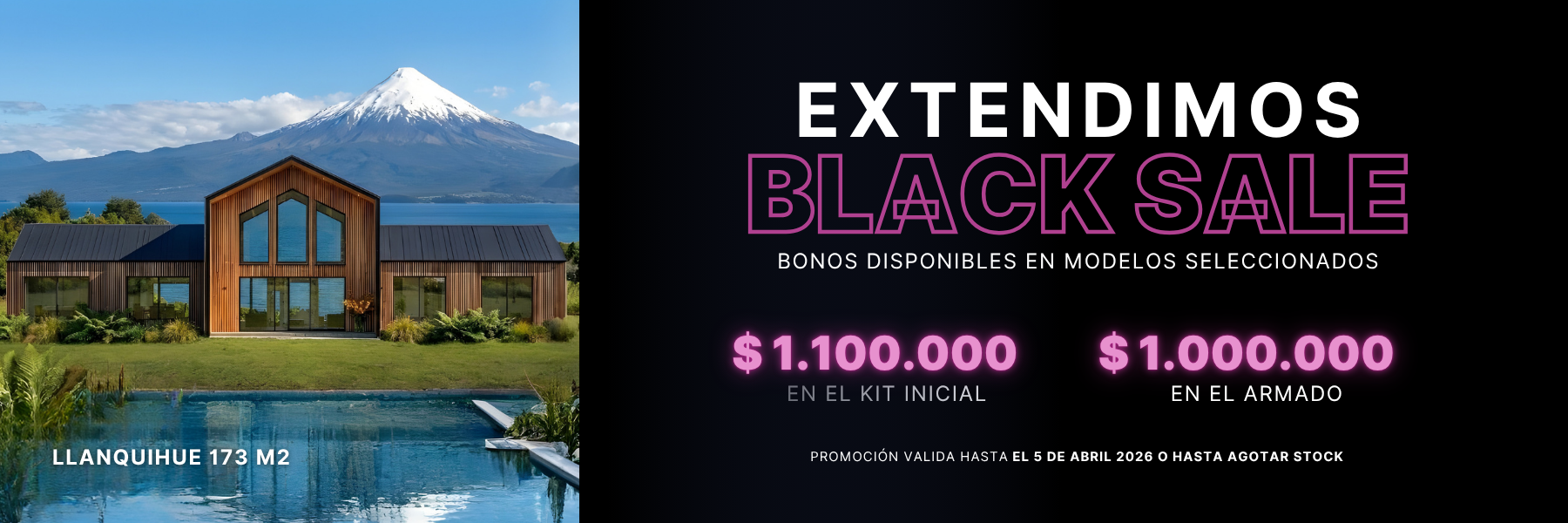 Black Sale Llanquihue 173 m2