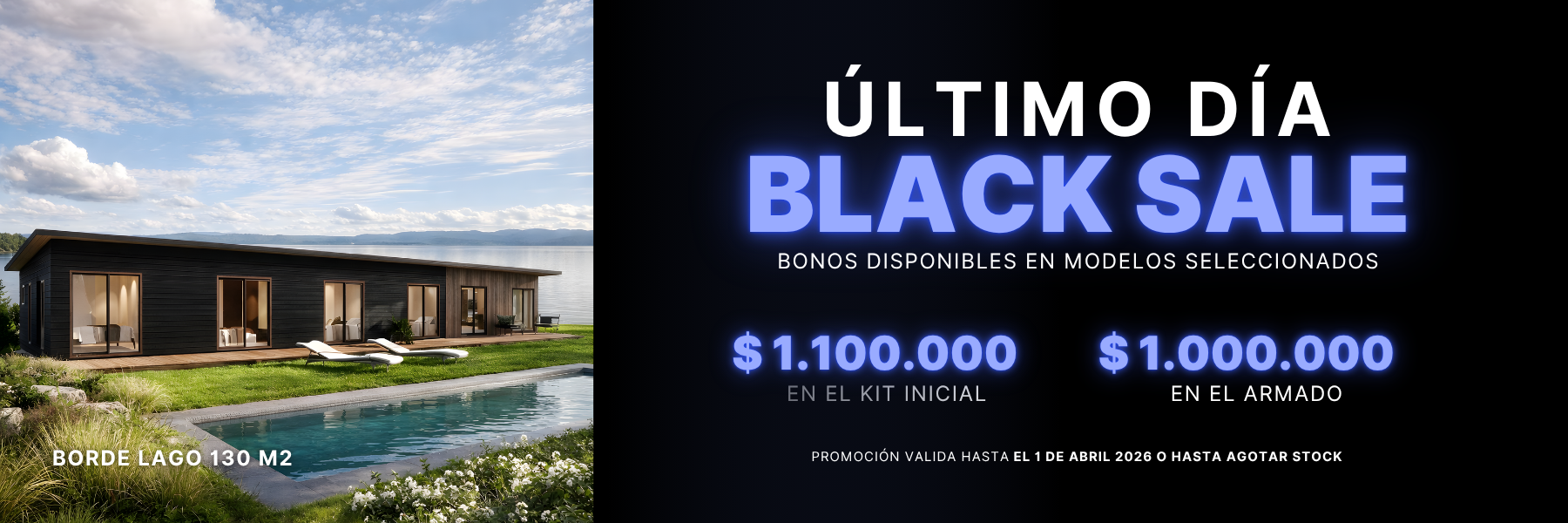 Black Sale Borde Lago 130 m2