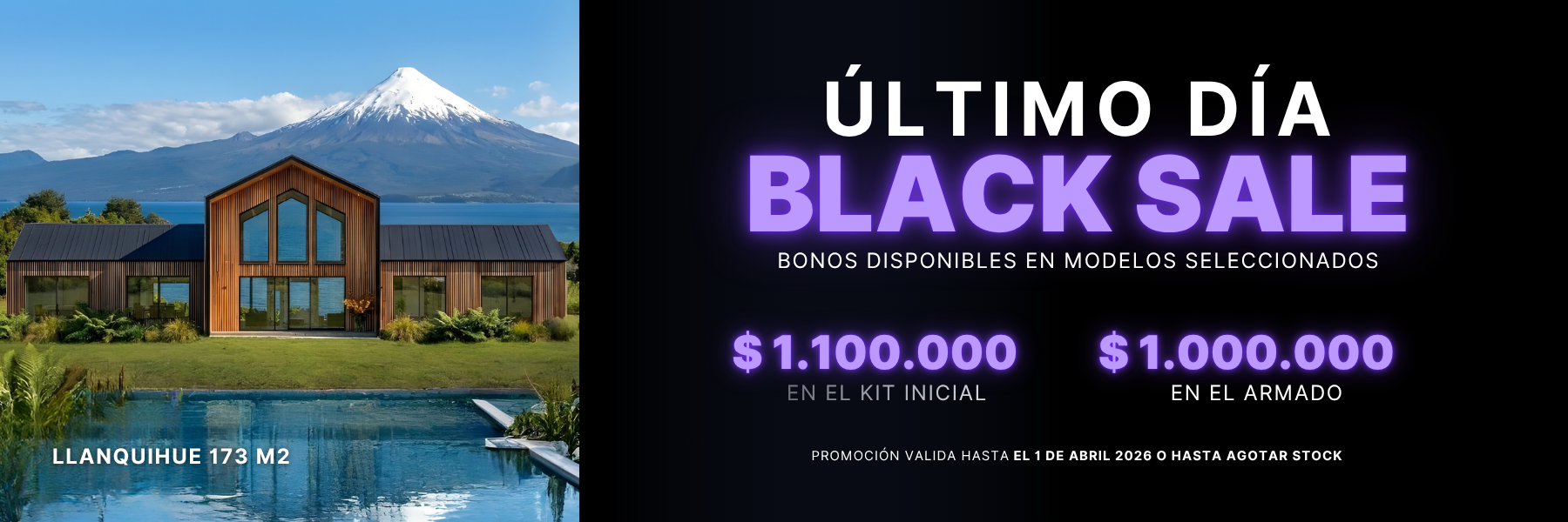 Black Sale Llanquihue 173 m2